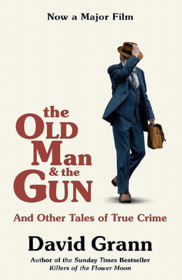 The Old Man and the Gun | 0:e upplagan