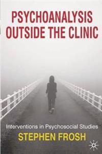 Psychoanalysis Outside the Clinic | 0:e upplagan