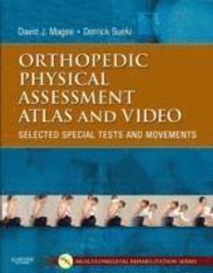 Orthopedic Physical Assessment Atlas and Video | 1:a upplagan