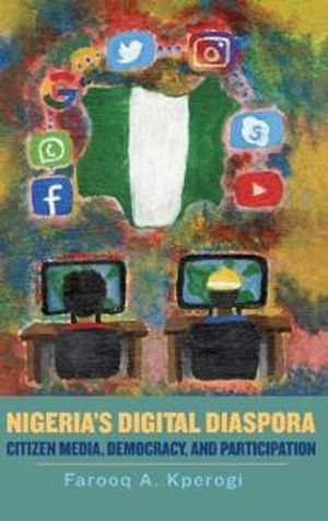 Nigeria's Digital Diaspora