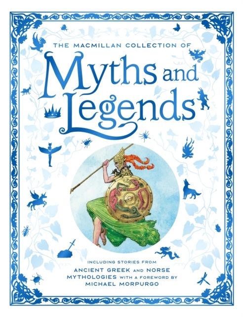 The Macmillan Collection of Myths and Legends | 0:e upplagan