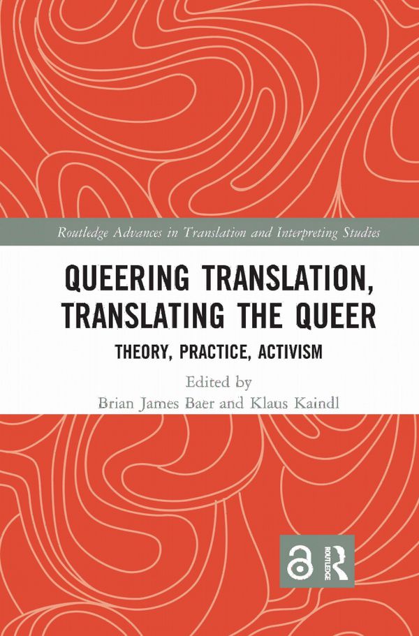 Queering Translation, Translating the Queer | 1:a upplagan