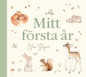 Mitt första år : en fylla-i-bok