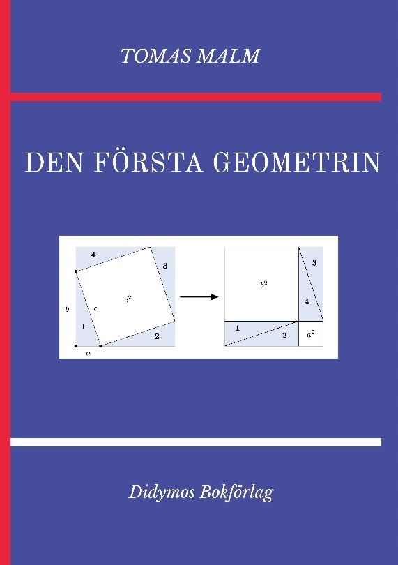 Den första geometrin : Volym I av "Den första matematiken", 2:a rev. utg. | 2:a upplagan