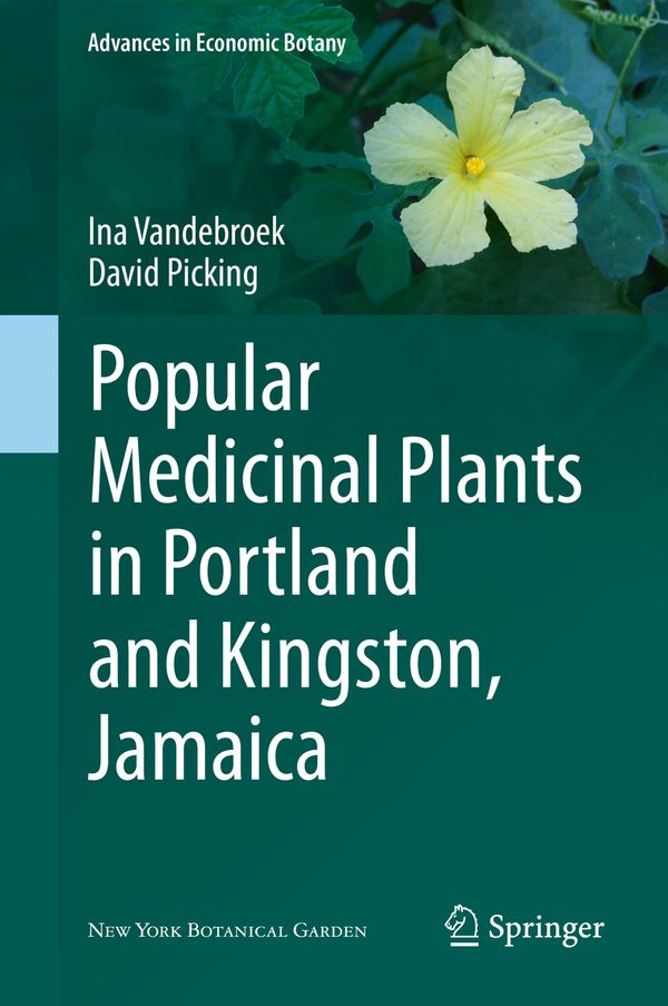 Popular Medicinal Plants in Portland and Kingston, Jamaica | 1:a upplagan