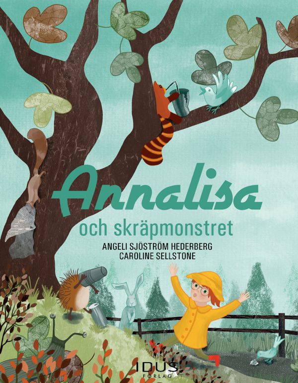Annalisa och skräpmonstret | 1:a upplagan
