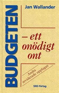 Budgeten : ett onödigt ont | 2:a upplagan