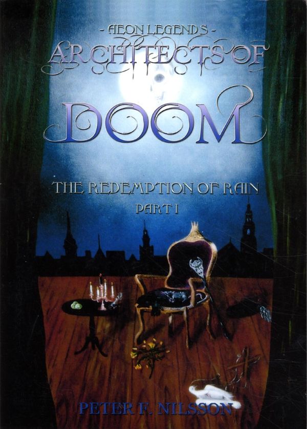 Architects of Doom. The redemption of rain, part I | 1:a upplagan