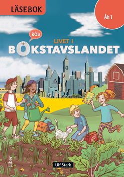 Livet i Bokstavslandet Läsebok åk 1 nivå röd | 1:a upplagan