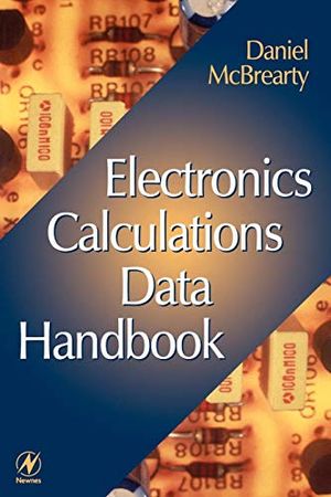 Electronics Calculations Data Handbook