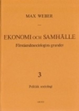 Ekonomi och samhälle ... 3, Politisk sociologi | 1:a upplagan