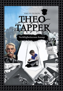 THEO TAPPER - Verkligheternas kamp
