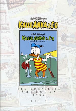 Kalle Anka & C:o. Den kompletta årgången 1962. D. 3 | 1:a upplagan