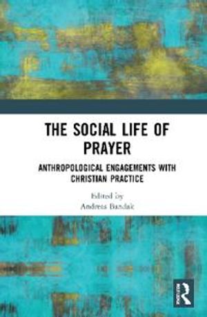 The Social Life of Prayer | 1:a upplagan