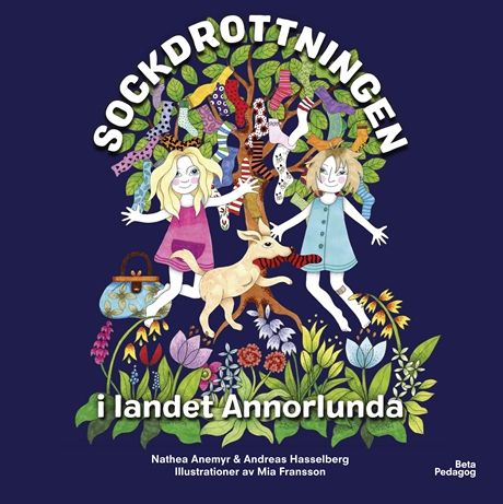 Sockdrottningen i landet Annorlunda | 1:a upplagan