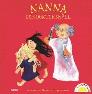 Nanna och doktor Snäll