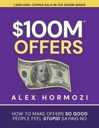 $100M Offers - Alex Hormozi - Upplaga 1