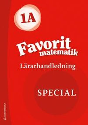 Favorit matematik 1A Special Lärarpaket - Digitalt + Tryckt | 1:a upplagan