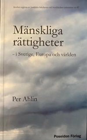 Mänskliga rättigheter – i Sverige, Europa och världen | 1:a upplagan