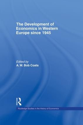The Development of Economics in Western Europe Since 1945 | 1:a upplagan