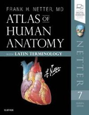 Atlas of Human Anatomy: Latin Terminology | 7:e upplagan