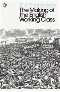 The Making of the English Working Class | 0:e upplagan