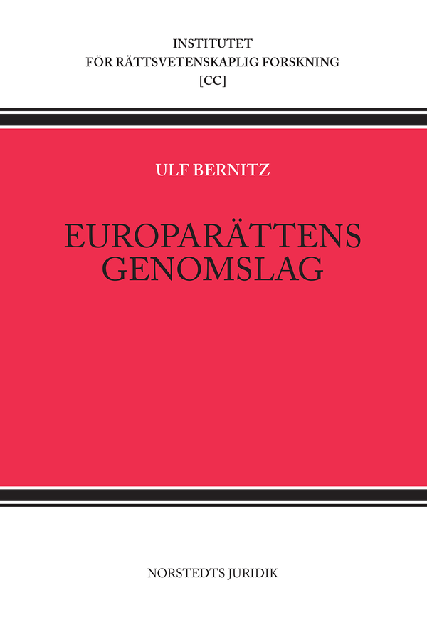 Europarättens genomslag | 1:a upplagan
