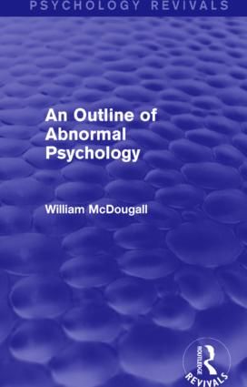 An Outline of Abnormal Psychology | 1:a upplagan