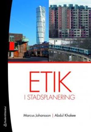 Etik i stadsplanering | 1:a upplagan