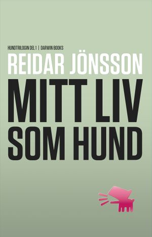 Mitt liv som hund | 1:a upplagan