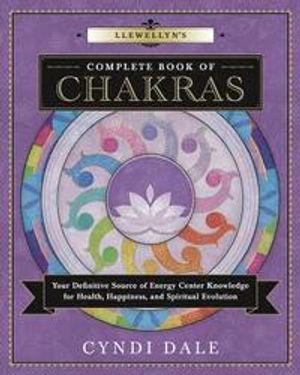 Llewellyn's Complete Book of Chakras