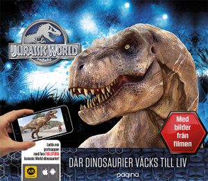 Jurassic World : där dinosaurier väcks till liv | 1:a upplagan