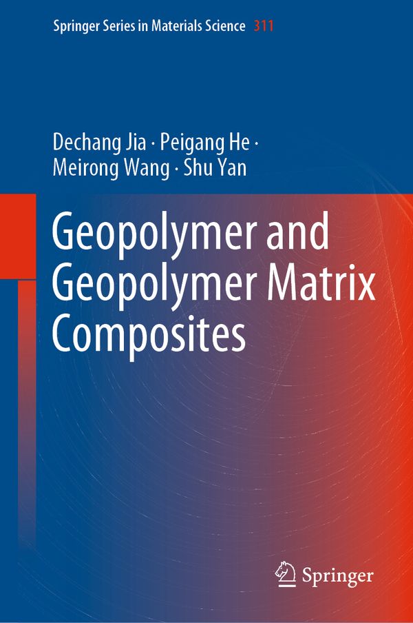 Geopolymer and Geopolymer Matrix Composites | 1:a upplagan