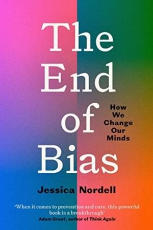 End of Bias - Can We Change Our Minds?