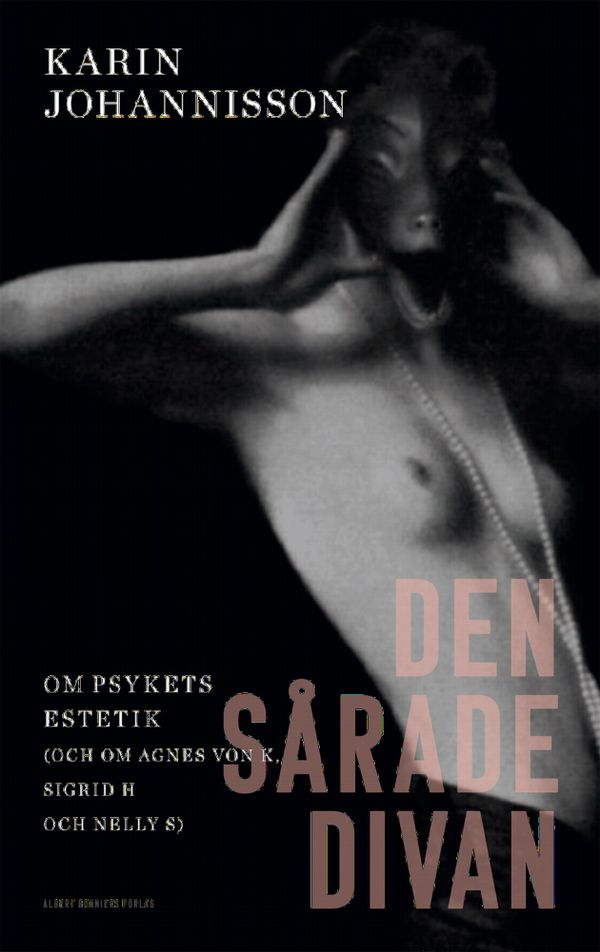 Den sårade divan : om psykets estetik | 0:e upplagan
