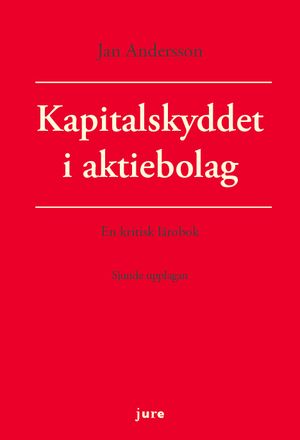 Kapitalskyddet i aktiebolag | 7:e upplagan