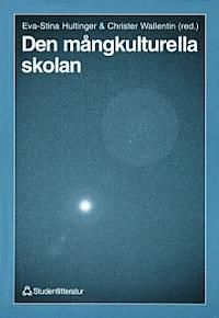 Den mångkulturella skolan | 1:a upplagan