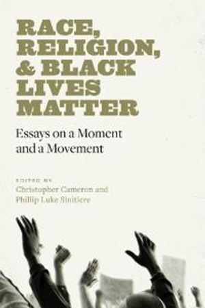 Race, Religion, and Black Lives Matter