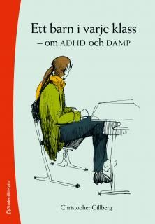 Ett barn i varje klass : om ADHD och DAMP | 3:e upplagan