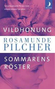 Vildhonung/ Sommarens röster