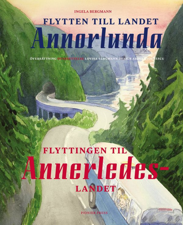 Flytten till landet annorlunda/Flyttingen til Annerledeslandet | 1:a upplagan