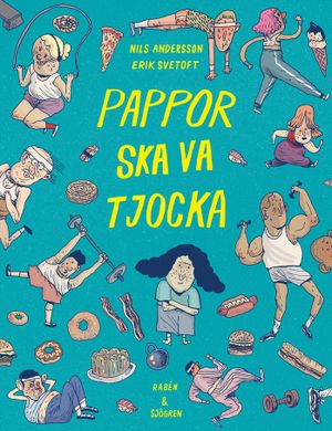 Pappor ska va tjocka | 1:a upplagan