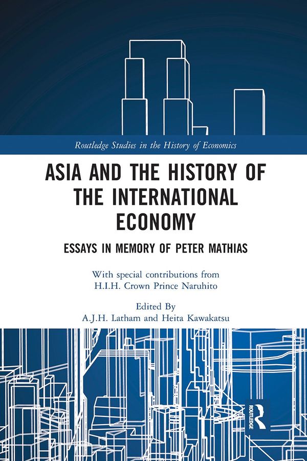 Asia and the History of the International Economy | 1:a upplagan