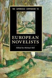 The Cambridge Companion to European Novelists | 0:e upplagan