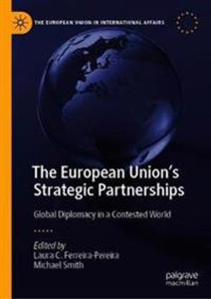 The European Union's Strategic Partnerships | 1:a upplagan