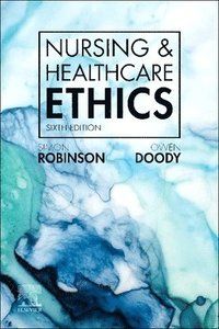 Nursing &: Healthcare Ethics