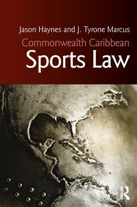 Commonwealth Caribbean Sports Law | 1:a upplagan