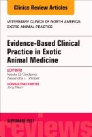 Evidence-based clinical practice in exotic animal medicine, an issue of vet | 0:e upplagan
