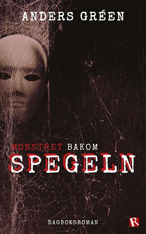 Monstret bakom spegeln