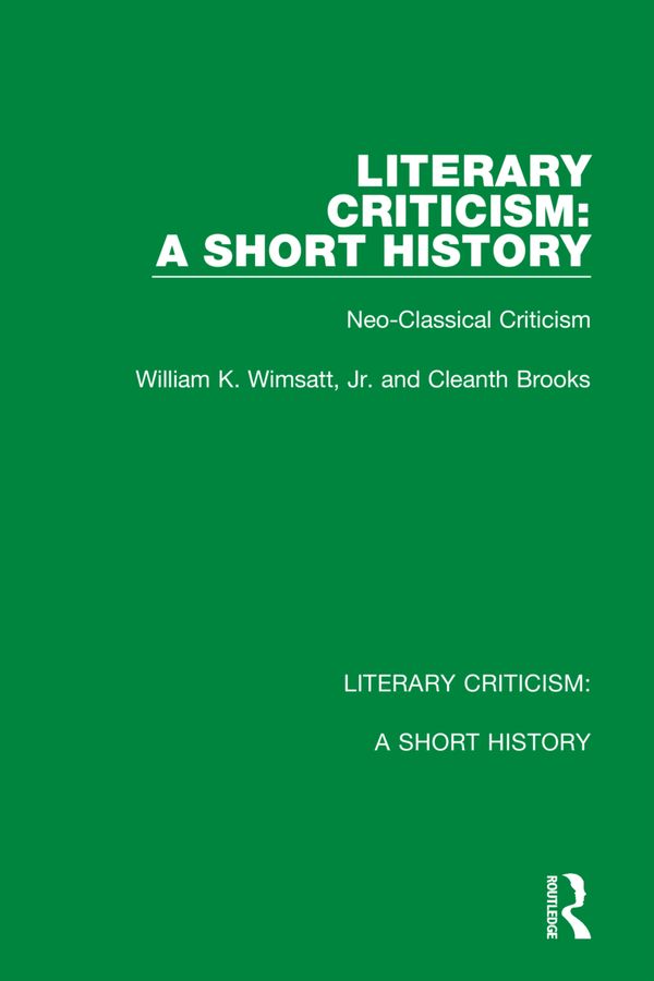 Literary Criticism: A Short History | 1:a upplagan
